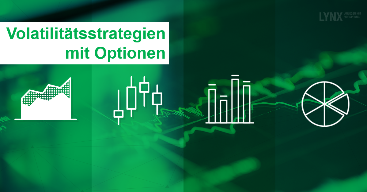 Volatilitätsstrategien mit Optionen Option - 08